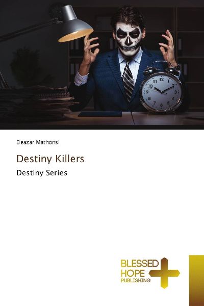 Destiny Killers: Destiny Series
