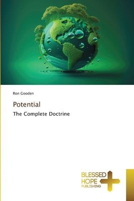 Potential: The Complete Doctrine