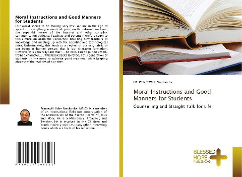 Moral Instructions and Good Manners for Students: Counselling and Straight Talk for Life
