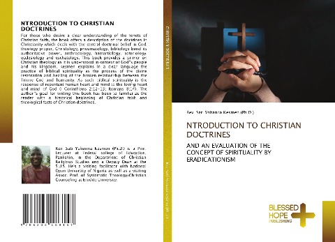 INTRODUCTION TO CHRISTIAN DOCTRINES: AND AN EVALUATION OF THECONCEPT OF SPIRITUALITY BY ERADICATIONISM