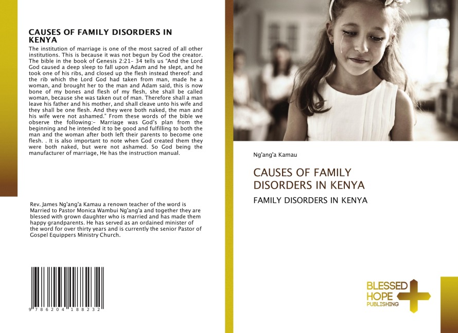 CAUSES OF FAMILY DISORDERS IN KENYA: FAMILY DISORDERS IN KENYA