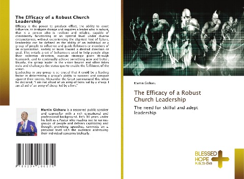 The Efficacy of a Robust Church Leadership: The need for skilful and adept leadership