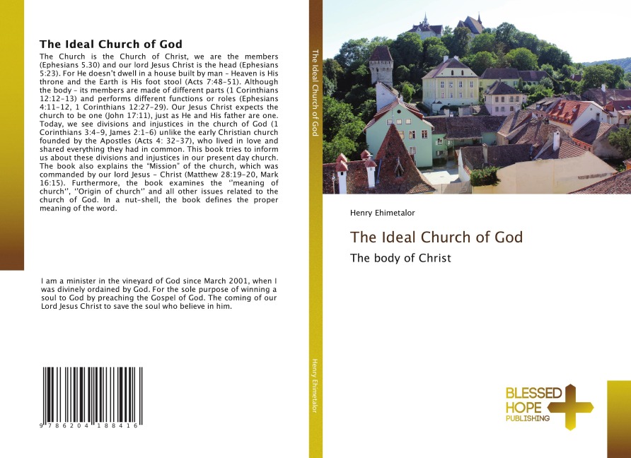 The Ideal Church of God: The body of Christ