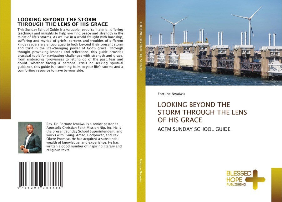 LOOKING BEYOND THE STORM THROUGH THE LENS OF HIS GRACE: ACFM SUNDAY SCHOOL GUIDE