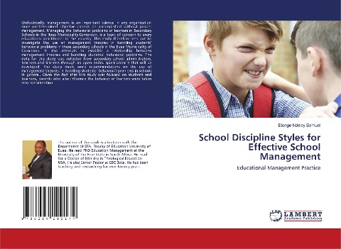 School Discipline Styles for Effective School Management: Educational Management Practice