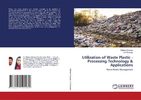 Utilization of Waste Plastic - Processing Technology & Applications: Waste Plastic Management