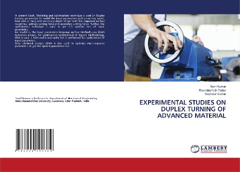 EXPERIMENTAL STUDIES ON DUPLEX TURNING OF ADVANCED MATERIAL