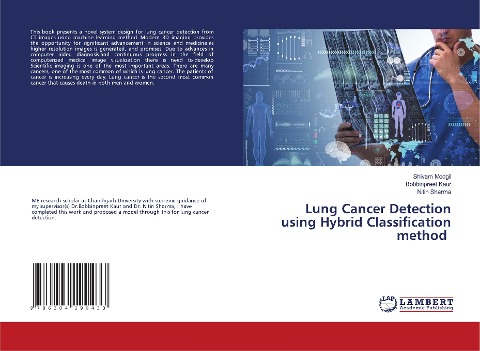 Lung Cancer Detection using Hybrid Classification method