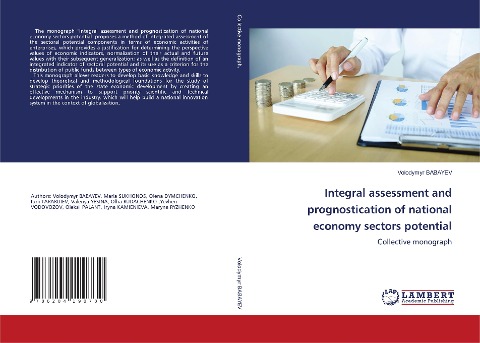 Integral assessment and prognostication of national economy sectors potential: ¿ollective monograph