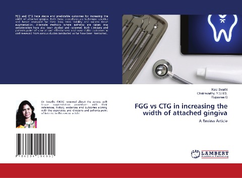 FGG vs CTG in increasing the width of attached gingiva: A Review Article