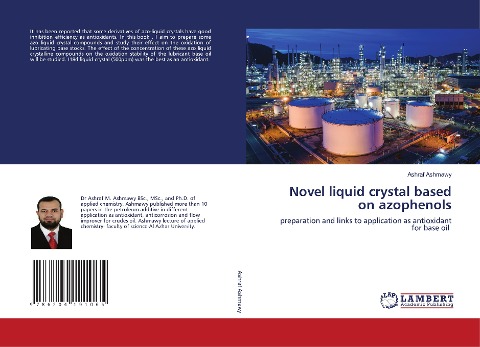 Novel liquid crystal based on azophenols: preparation and links to application as antioxidant for base oil