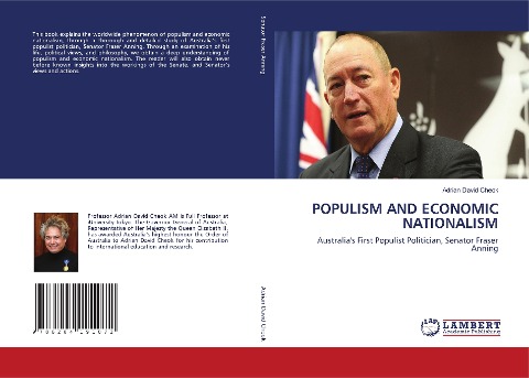 POPULISM AND ECONOMIC NATIONALISM: Australias First Populist Politician, Senator Fraser Anning