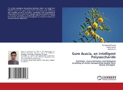 Gum Acacia, an Intelligent Polysaccharide: Synthesis, characterization and biological screening of metal nanoparticles loaded Gum Acacia microgels