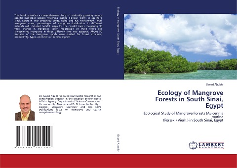 Ecology of Mangrove Forests in South Sinai, Egypt: Ecological Study of Mangrove Forests (Avicennia marina(Forssk.) Vierh.) in South Sinai, Egypt