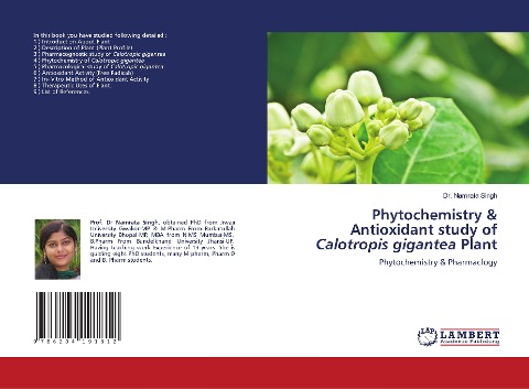 Phytochemistry & Antioxidant study of Calotropis gigantea Plant: Phytochemistry & Pharmaclogy