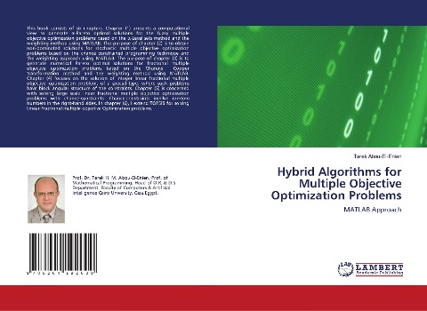 Hybrid Algorithms for Multiple Objective Optimization Problems: MATLAB Approach