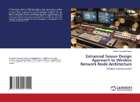 Enhanced Sensor Design Approach to Wireless Network Node Architecture: Wireless Communication