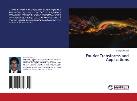 Fourier Transforms and Applications