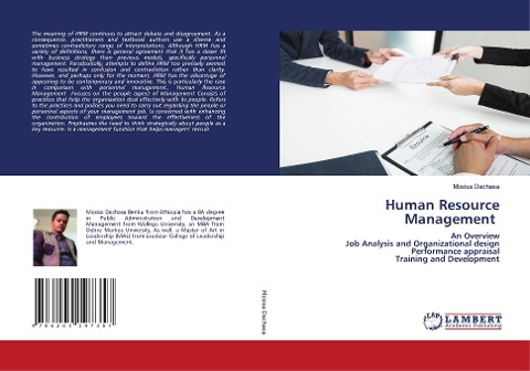 Human Resource Management: An OverviewJob Analysis and Organizational designPerformance appraisalTraining and Development