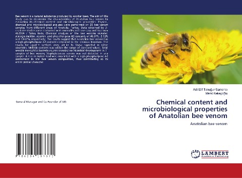 Chemical content and microbiological properties of Anatolian bee venom: Anatolian bee venom