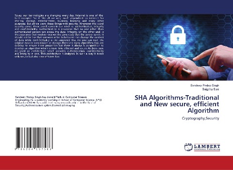 SHA Algorithms-Traditional and New secure, efficient Algorithm: Cryptography,Security