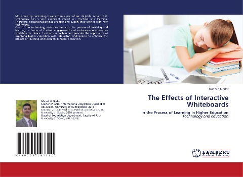 The Effects of Interactive Whiteboards: in the Process of Learning in Higher Education Technology and education