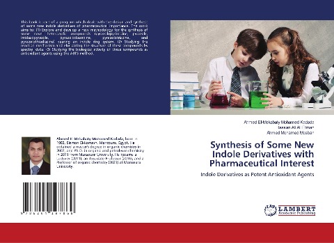 Synthesis of Some New Indole Derivatives with Pharmaceutical Interest: Indole Derivatives as Potent Antioxidant Agents