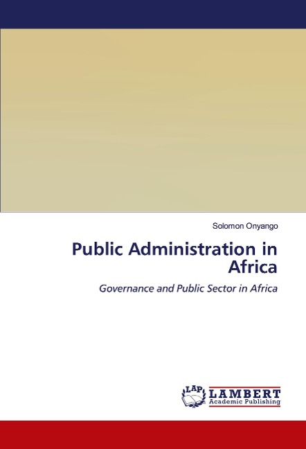 Public Administration in Africa: Governance and Public Sector in Africa