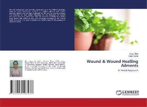 Wound & Wound Healling Ailments: A Herbal Approach