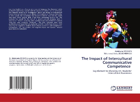 The Impact of Intercultural Communicative Competence: key Element to nhancing EFL Students'Intercultural Awareness