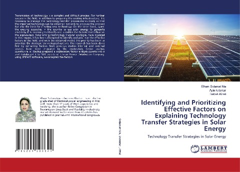 Identifying and Prioritizing Effective Factors on Explaining Technology Transfer Strategies in Solar Energy: Technology Transfer Strategies in Solar Energy