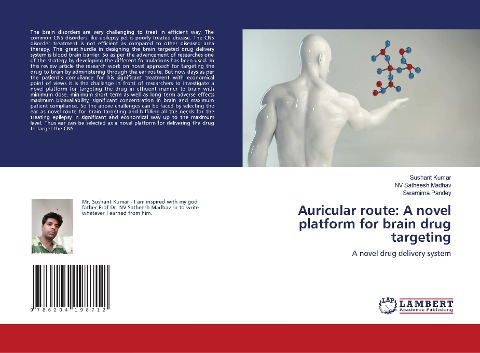 Auricular route: A novel platform for brain drug targeting: A novel drug delivery system