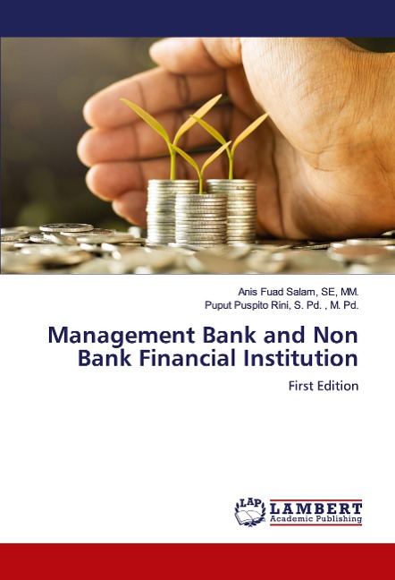 Management Bank and Non Bank Financial Institution: First Edition