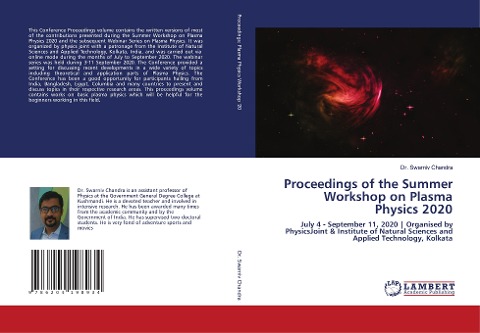 Proceedings of the Summer Workshop on Plasma Physics 2020: July 4 - September 11, 2020 | Organised by PhysicsJoint & Institute of Natural Sciences and Applied Technology, Kolkata