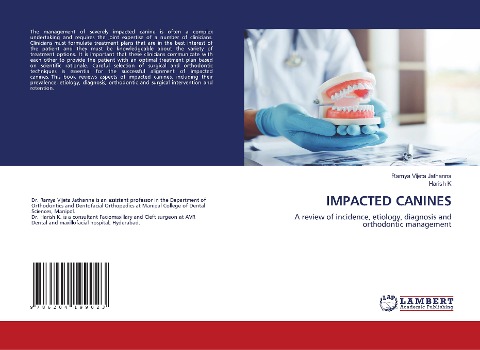 IMPACTED CANINES: A review of incidence, etiology, diagnosis and orthodontic management