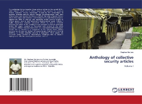 Anthology of collective security articles: Volume I
