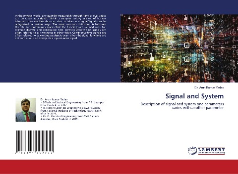 Signal and System: Description of signal and system one parameters varies with another parameter