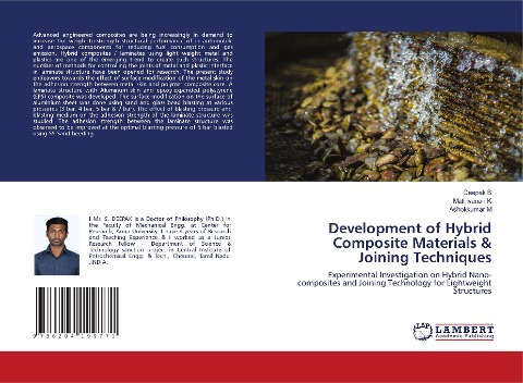 Development of Hybrid Composite Materials & Joining Techniques: Experimental Investigation on Hybrid Nano-composites and Joining Technology for Lightweight Structures