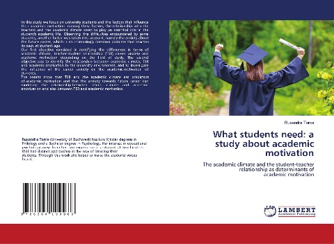 What students need: a study about academic motivation: The academic climate and the student-teacher relationship as determinants ofacademic motivation