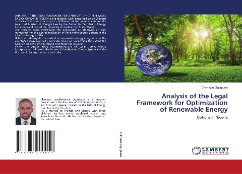 Analysis of the Legal Framework for Optimization of Renewable Energy: Options in Nigeria