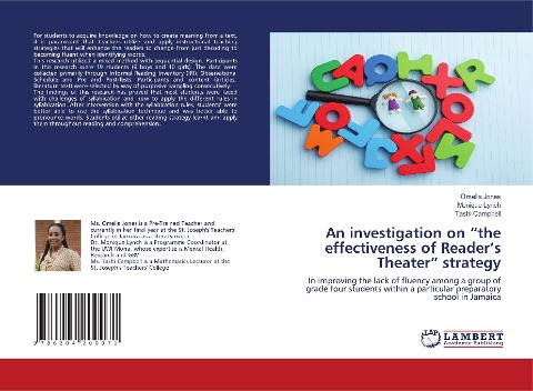 An investigation on the effectiveness of Readers Theater strategy: In improving the lack of fluency among a group of grade four students within a particular preparatory school in Jamaica