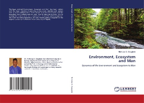 Environment, Ecosystem and Man: Dynamics of the Environment and Ecosystem to Man