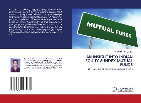 AN INSIGHT INTO INDIAN EQUITY & INDEX MUTUAL FUNDS: RESEACH PAPER ON INDIAN MUTUAL FUNDS