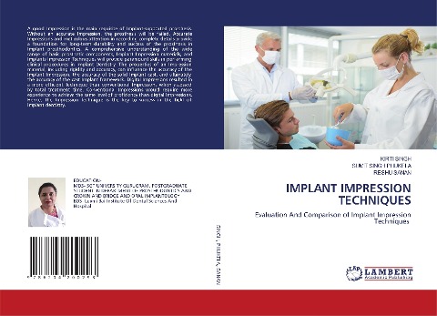 IMPLANT IMPRESSION TECHNIQUES: Evaluation And Comparison of Implant Impression Techniques