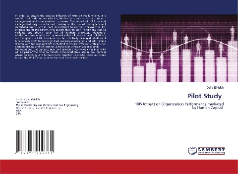 Pilot Study: HRIS Impact on Organization Performance mediated by Human Capital