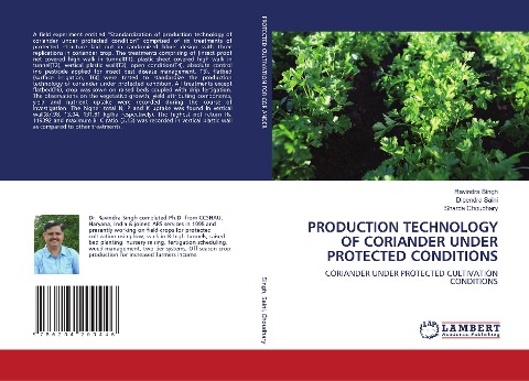 PRODUCTION TECHNOLOGY OF CORIANDER UNDER PROTECTED CONDITIONS: CORIANDER UNDER PROTECTED CULTIVATION CONDITIONS
