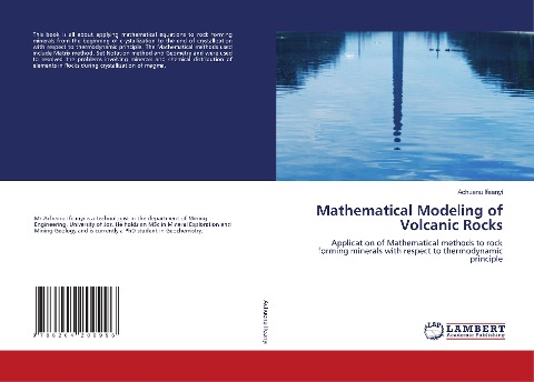 Mathematical Modeling of Volcanic Rocks: Application of Mathematical methods to rock forming minerals with respect to thermodynamic principle