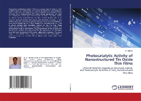 Photocatalytic Activity of Nanostructured Tin Oxide Thin Films: Effect of Metal Ion Dopants on Structural, Optical, and Photocatalytic Activities of SnO2 Nanostructured Thin Films