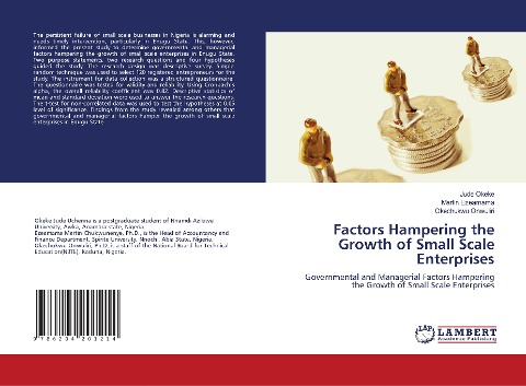 Factors Hampering the Growth of Small Scale Enterprises: Governmental and Managerial Factors Hampering the Growth of Small Scale Enterprises