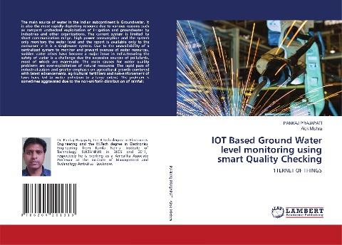 IOT Based Ground Water level monitoring using smart Quality Checking: 1TERNET OF THINGS